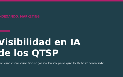 QTSP y visibilidad en IA: por qué estar cualificado no basta para que te recomiende